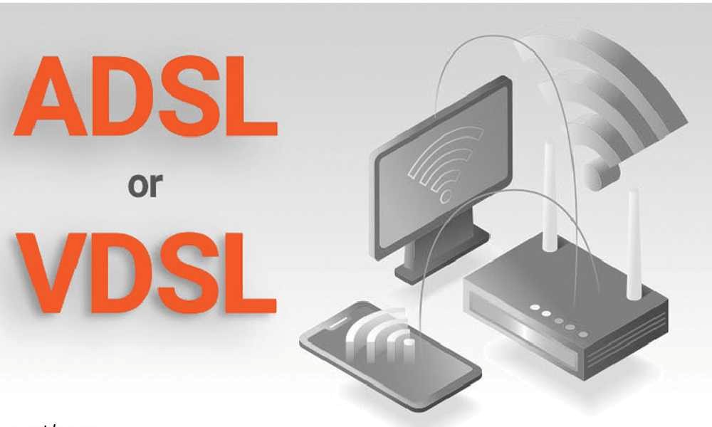 مقایسه اینترنت ADSL و VDSL برای آپارتمان های مسکونی